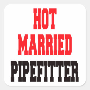 Heißes verheiratetes Pipefitter Quadratischer Aufkleber