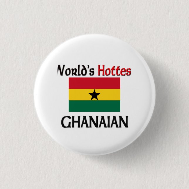 Heißestes ghanaisches der Welt Button (Vorderseite)