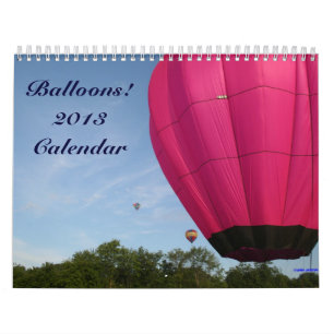 Heißluft-Ballone!!!!  Kalender 2013