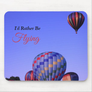 Heißluftballon, ich möchte lieber fliegen mousepad