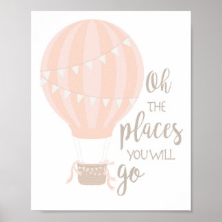 Heißluftballon-Kunst, Oh die Orte, an die du gehen Poster
