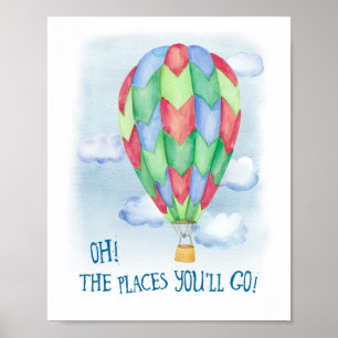 Heißluftballon-Kunstprint Oh! Die Orte, die du bes Poster