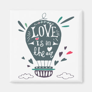 Heißluftballon: Liebe ist im Luftmagnet Magnet