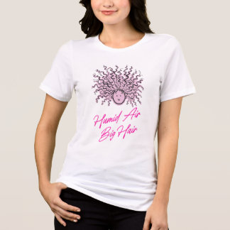 Heißrosa FEUCHTE LUFT GROßE HAARE Sommerprobleme Tri-Blend Shirt