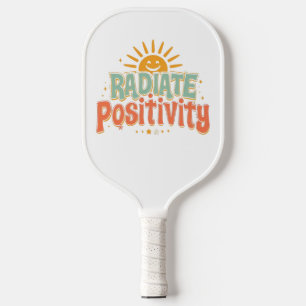 Heitere und motivierende sonnige Aussage Pickleball Schläger