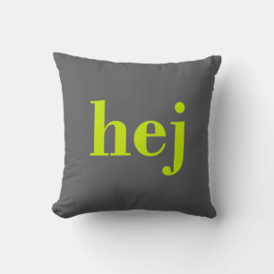 Hej - Schwedisches Hallo Kissen