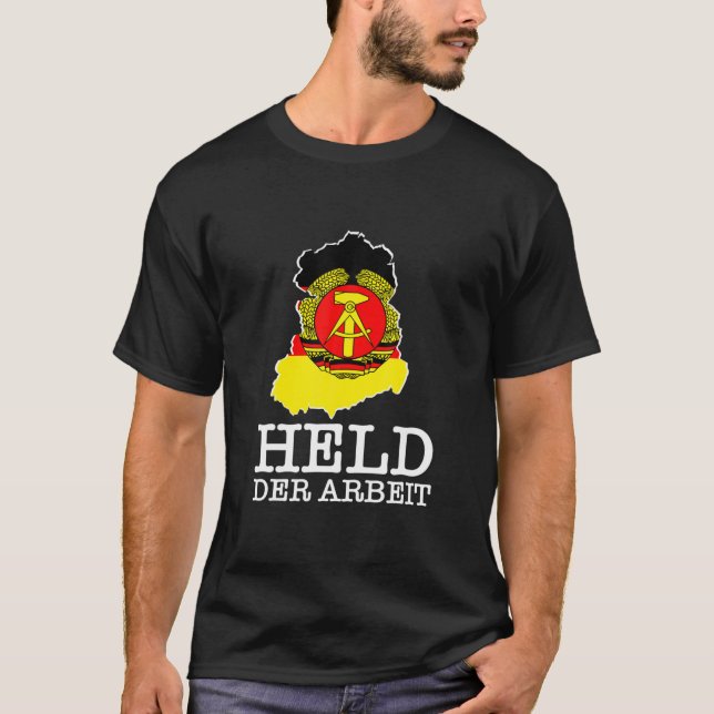 Held der Arbeit Ossi Geschenk Idee Ostdeutschland  T-Shirt (Vorderseite)