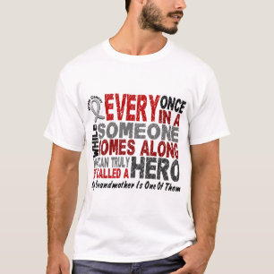HELD KOMMT ENTLANG 1 Großmutter GEHIRN-KREBS T-Shirt