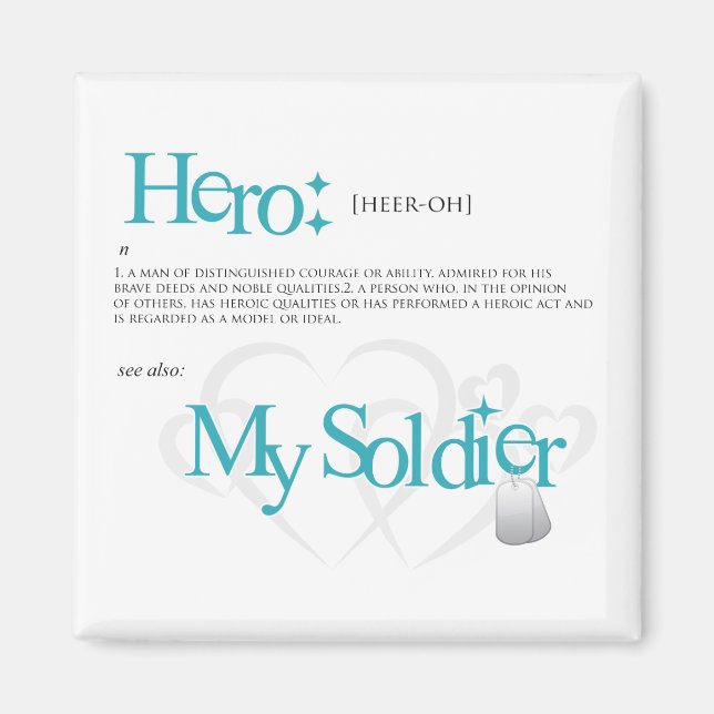Held: Mein Soldat Magnet (Vorne)