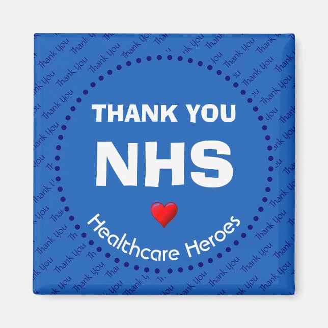 Helden im Gesundheitswesen | DANK IHNEN NHS Magnet (Vorne)