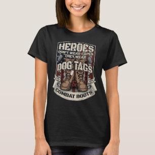 Helden tragen keine Kapen, sie tragen Hundemarken T-Shirt