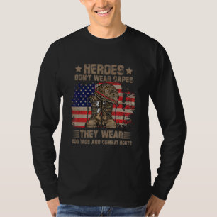 Helden tragen keine Kapen, sie tragen Hundemarken  T-Shirt