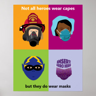 Helden tragen Masken Einfüge Helden hier Poster