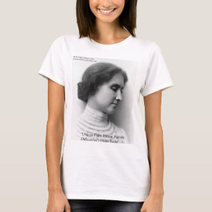 Helen Keller Kämpft mit Schwierigkeiten Weisheit Z T-Shirt