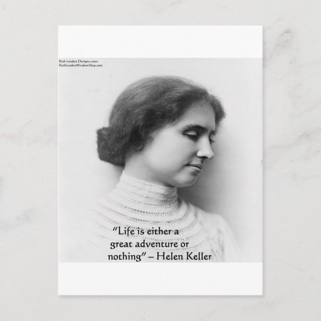 Helen Keller "Leben ist Abenteuer" Weisheit Zitat  Postkarte (Vorderseite)