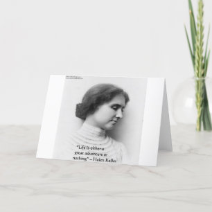 Helen Keller "Leben ist Abenteuer" Weisheitszitat  Karte