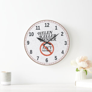 Helen Keller Leugner Gibt's Nicht Vintage Meme Große Wanduhr