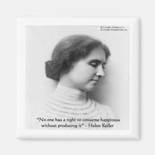 Helen Keller "Recht auf Glück" Weisheitszitat Gesc Magnet