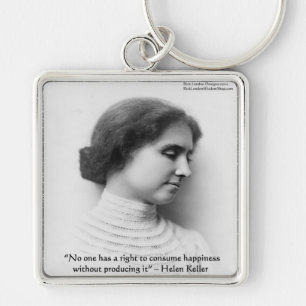Helen Keller "Right 2 Happiness" Weisheit Zitat Ge Schlüsselanhänger