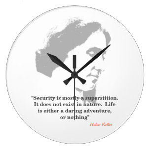Helen Keller-Zitat zur Sicherheit Große Wanduhr