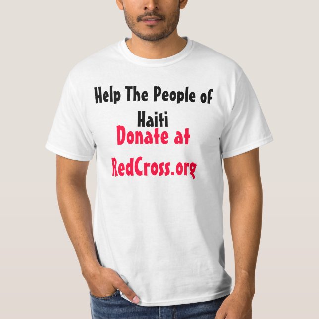 Helfen Sie den Leuten von Haiti, spenden Sie bei T-Shirt (Vorderseite)