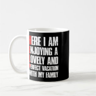 Helfen Sie mir, ich bin auf Familienurlaub - Sarka Kaffeetasse