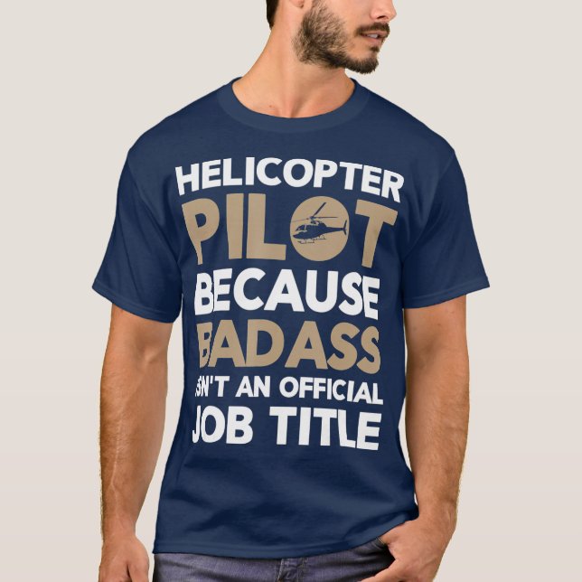 Helicopter Pilot  Gift for Helicopter Pilots T-Shirt (Vorderseite)