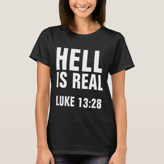 HELL EST VRAI, T-shirts chrétiens (Devant)