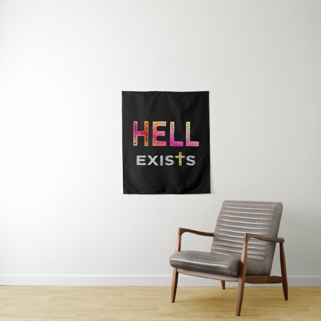 Hell existiert wandteppich (Beispiel)