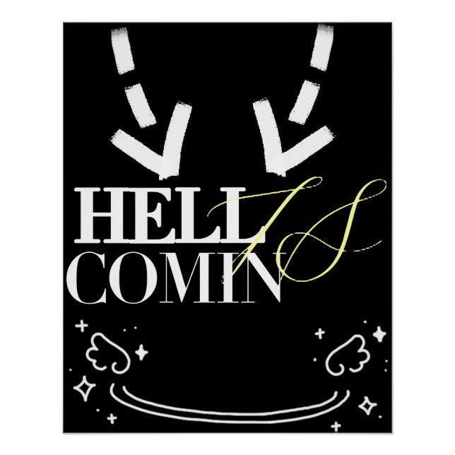 Hell Is Comin Poster (Vorderseite)