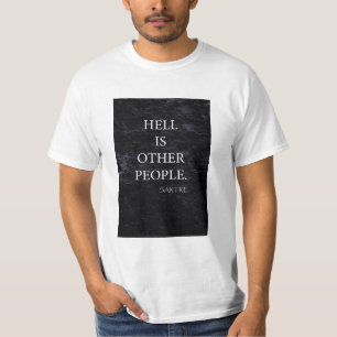 HELL IST ANDERE MENSCHEN T-Shirt
