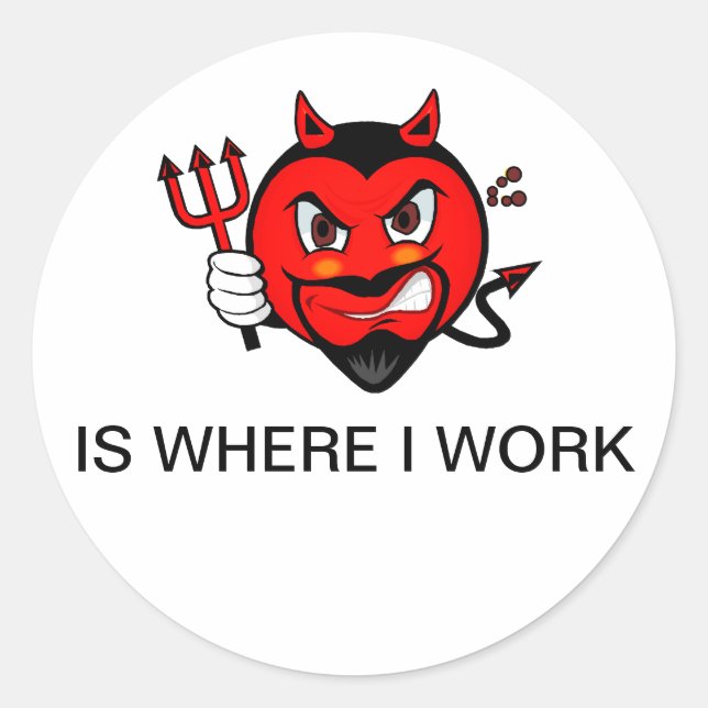 Hell ist, wo ich arbeite Sticker (Vorderseite)