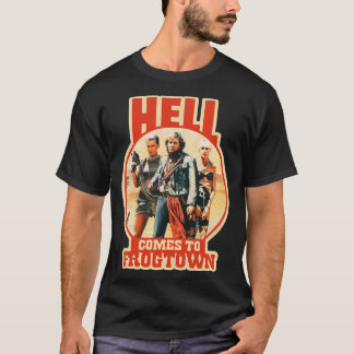 Hell kommt nach Frogtown T-Shirt
