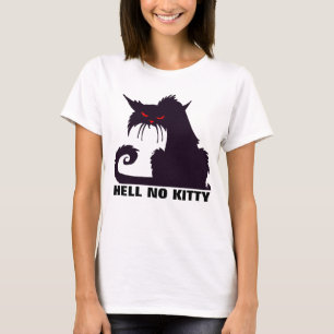 HELL NO KITTY, lustige Cat-T - Shirt