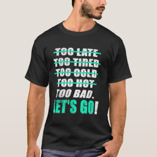 Hell Türkis Aqua Schade! Wir gehen! Türkis Aqua Gr T-Shirt