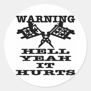 Hell Yeah It Hurts Tattoo Runder Aufkleber