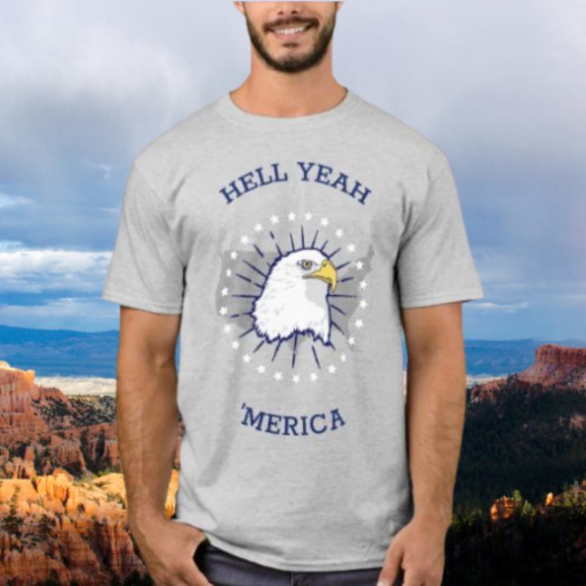 Hell Yeah 'Merica T-Shirt (Von Creator hochgeladen)