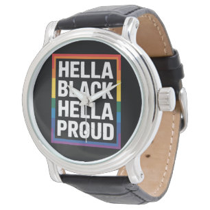 Hella Black Hella Proud Afrikanischer Gay Pride Armbanduhr