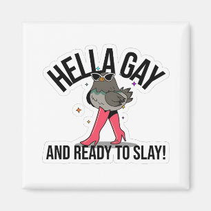 Hella Gay und bereit zum Sonnenbaden Funny LGBTQ Magnet