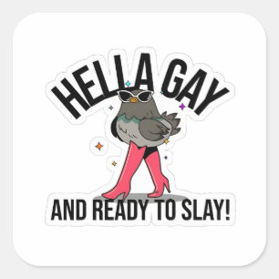 Hella Gay und bereit zum Sonnenbaden Funny LGBTQ Quadratischer Aufkleber