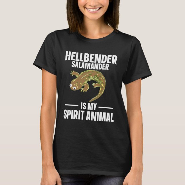 Hellbender Salamander Is My Spirit Animal T-Shirt (Vorderseite)