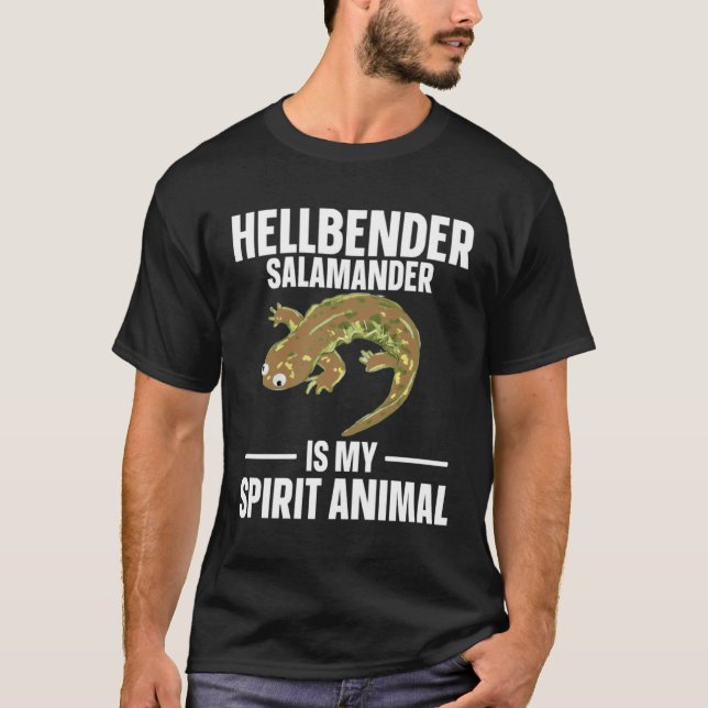 Hellbender Salamander Is My Spirit Animal T-Shirt (Vorderseite)