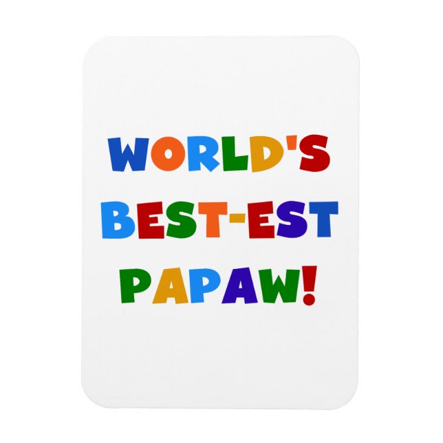 Helle Farben Die besten Papaw Tshirts und Geschenk Magnet (Vertikal)
