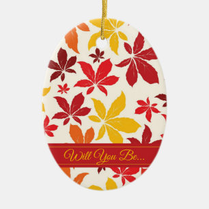 Helle Herbstlaube werden meine Bridesmaid sein Keramikornament