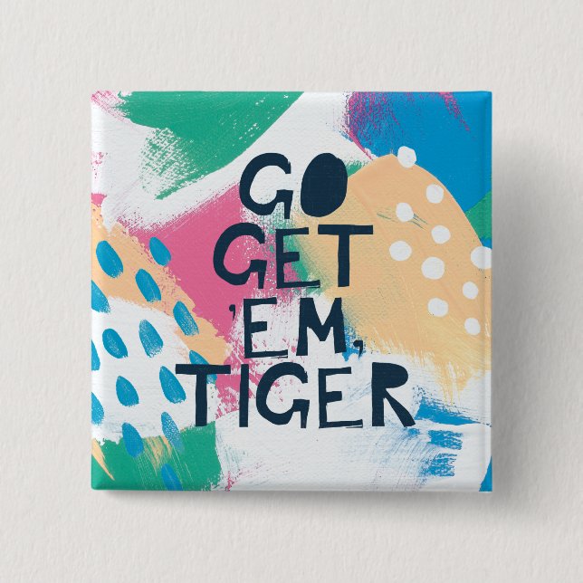 Helle Inspiration II | gehen erhalten ihnen Tiger Button (Vorderseite)