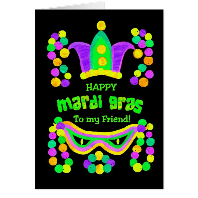 Helle Mardi Gras Card für einen Freund auf schwarz (Vorne)