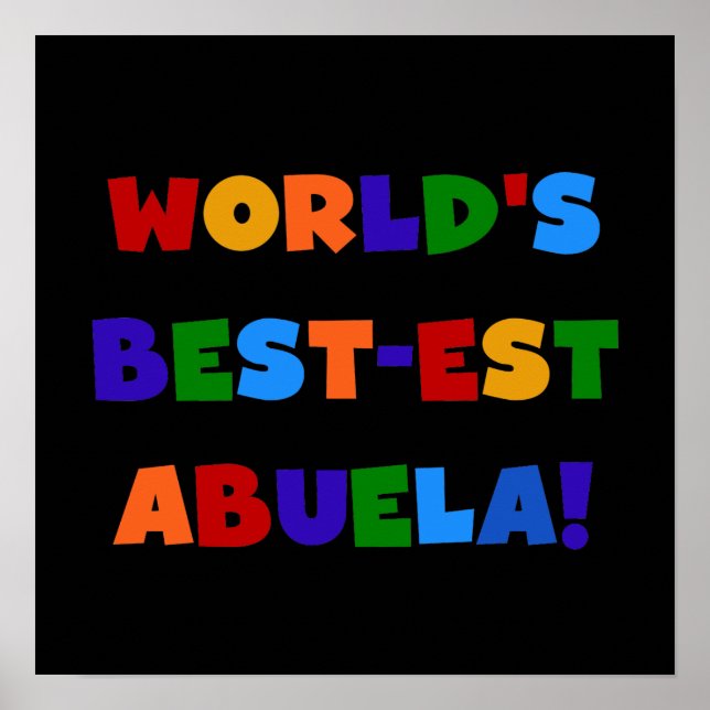 Helle T-Shirts des Gut-est Abuela der Welt Farb Poster (Vorne)