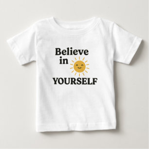 "Heller Sonnenschein - Glauben Sie an Ihre Inspira Baby T-shirt
