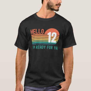 Hello 12 Year Old Birthday Retro Sunset 12Th Birth T-Shirt