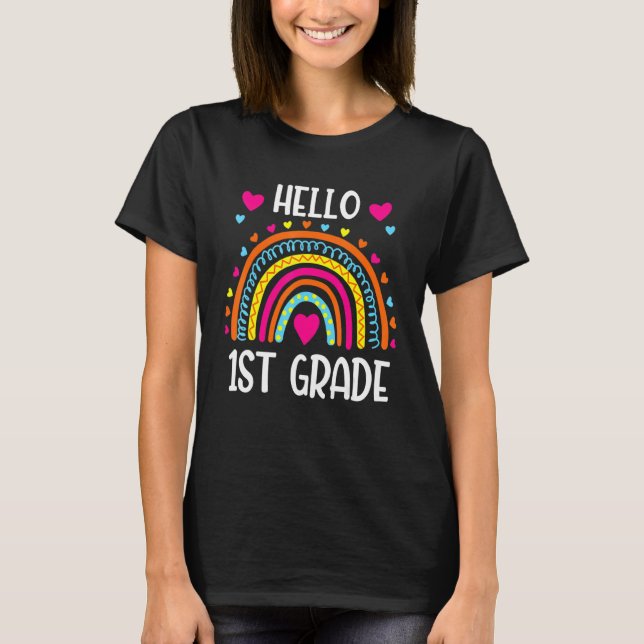 Hello 1st Grade Team First Grade   First Day Of Sc T-Shirt (Vorderseite)